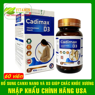 VIÊN UỐNG BỔ SUNG CANXI CADIMAX D3 (60 VIÊN) | NHẬP KHẨU CHÍNH HÃNG USA