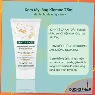 Kem tẩy lông da nhạy cảm Klorane 75ml