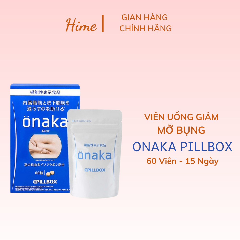 Viên uống giảm mỡ bụng, giảm cân hiệu quả Onaka của Nhật bản gói 60 viên