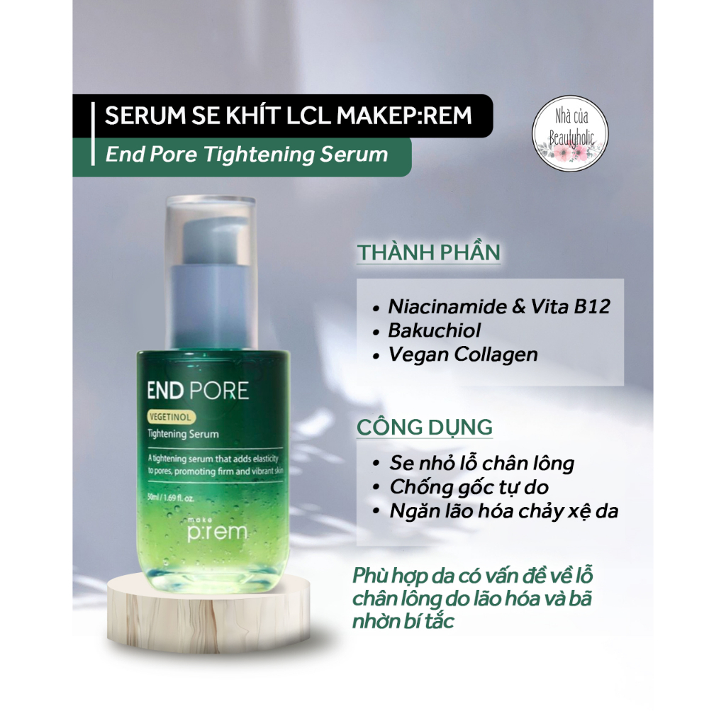 Serum se khít lỗ chân lông MAKEPREM END PORE VEGETINOL TIGHTENING SERUM