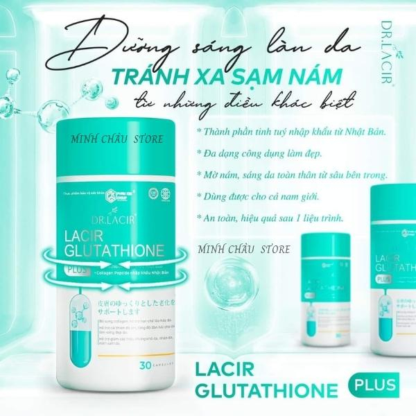 Glutathione, Viên uống trắng da, hủy nám Lacir Glutathion plus mẫu mới, sáng da, nâng tone,chống nắng ,an toàn, hiệu quả