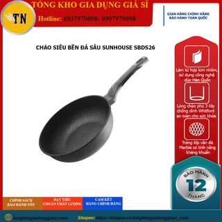 Chảo Siêu Biền Đá Sâu Sunhouse SBDS26, Hành chính hãng, siêu bền, xịn xọ, an toàn cho sức khoẻ
