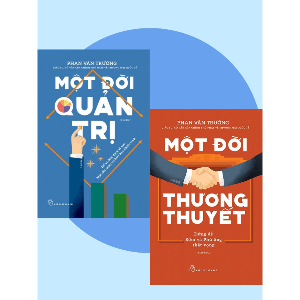 Sách Combo 2 Cuốn: Một Đời Quản Trị + Một Đời Thương Thuyết