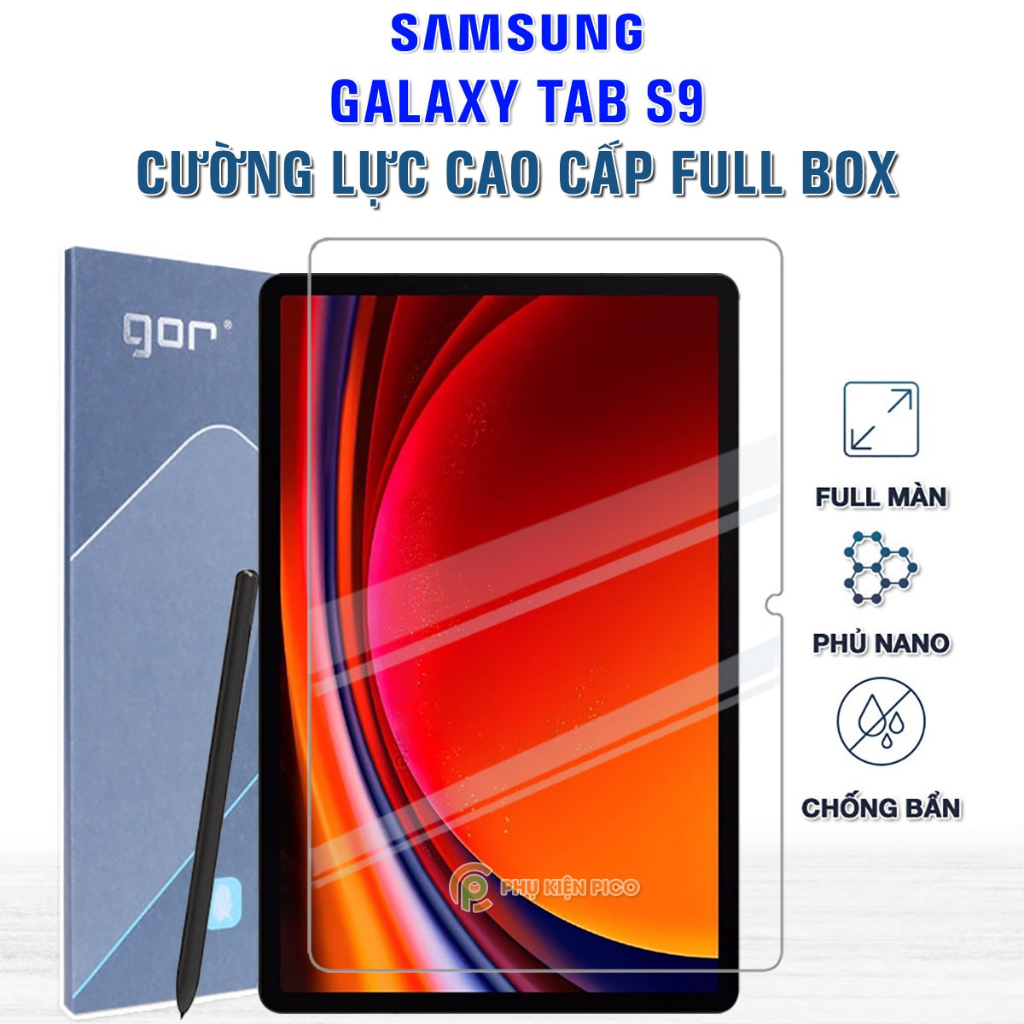 Kính cường lực Samsung Tab S9 full màn hình chính hãng Gor - Dán màn hình Samsung Galaxy Tab S9