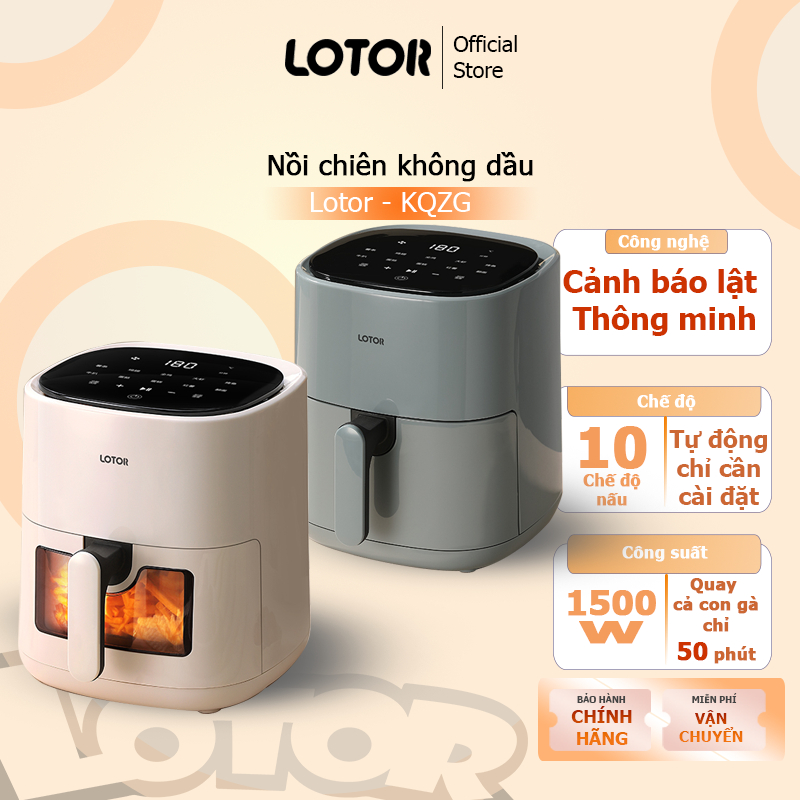 Nồi chiên không dầu Lotor có cửa nhìn quan sát quay nướng, công nghệ tích hợp hiện đại cho món ăn ngon đẹp như đầu bếp