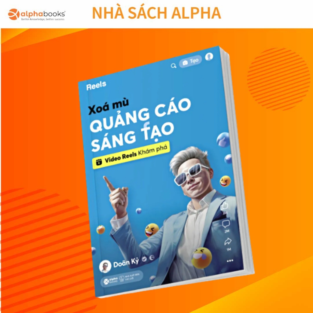 Sách - Xóa Mù Quảng Cáo Sáng Tạo - Video Reels Khám Phá (Alpha Books) | BigBuy360 - bigbuy360.vn