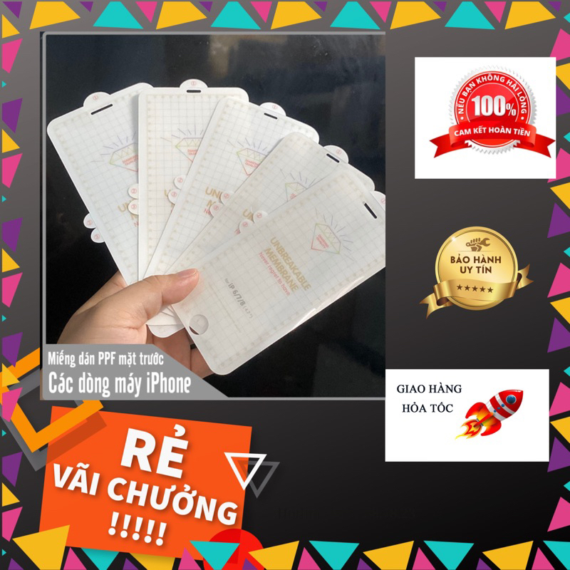 Dán PPF MẶT TRƯỚC / SAU TRONG IPHONE 6G 6PLUS 7G 7PLUS X XR XMAX 11PRO 11/6.1 11PROMAX 12/6.1 12PRO 12PROMAX