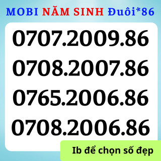 Mobifone đầu số 0707, 0708 mobi số đẹp trả trước, sim năm sinh kết hợp *86 phát lộc