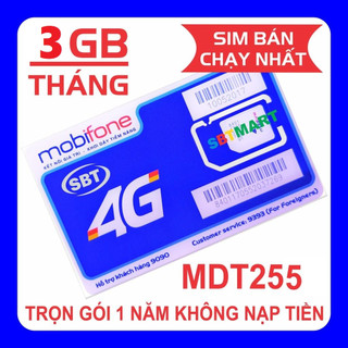 Sim 4g trọn gói 1 năm không phải nạp tiền mobifone mdt255 miễn phí cả năm vào mạng full data không nạp