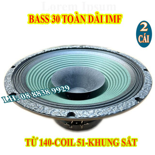Cặp loa bass 30 toàn dải paudio imf coil 51 từ 140 - loa toàn dải - giá 2 chiếc