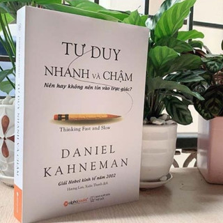 Sách - Tư Duy Nhanh Và Chậm (Tái Bản)