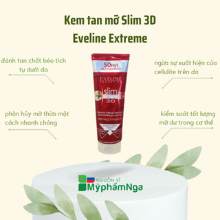 Kem tan mỡ Slim 3D Eveline Extreme - Kem tan mỡ thừa Eveline Extreme 3D 250ml