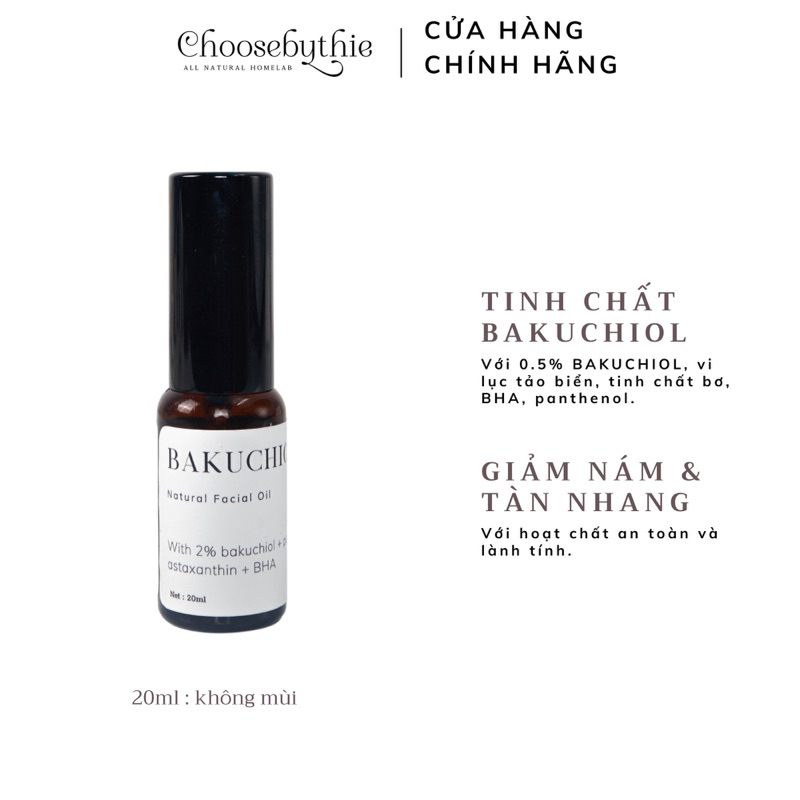 Serum giảm nám và tàn nhang Bakuchiol chai 20ml - Choosebythie