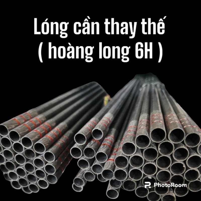 LÓNG CẦN HOÀNG LONG 6H. bên em cung cấp rất nhiều lại lóng cần hàng chuẩn bao dẹp. nói không với hàng kém chất lượng