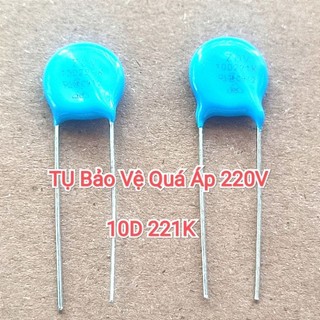 Tụ bảo vệ quá điện áp 10d221k varistor 10d221 220v chính hãng zov tụ bảo vệ quá áp 220v dùng cho đồ nhật