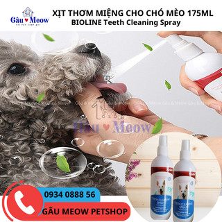 Bioline Pet Dental Refreshing Spray Chai xịt thơm miệng loại bỏ mảng bám trên răng hỗ trợ các bệnh về răng nứu 175ml
