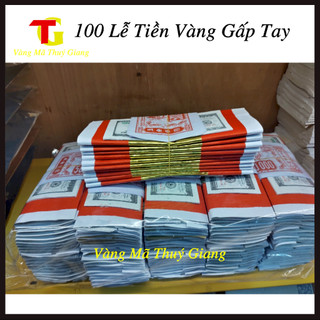 100 lễ tiền vàng gấp tay , vàng mã