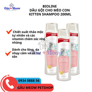 Bioline kitten shampoo Sữa tắm gội cho mèo con mèo có da nhạy cảm 200ml chăm sóc lông da khoẻ bóng