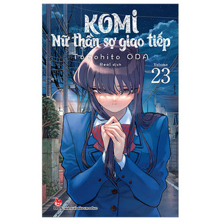 Truyện Komi Nữ Thần Sợ Giao Tiếp Tập 1.2.4.5.6....