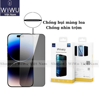 Kính cường lực wiwu chống nhìn trộm bảo vệ màng loa cho iphone 15 , 15 pro max ,14 , 14 pro max , 13 pro max ,12 pro max