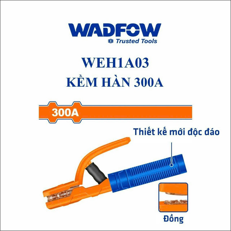 Kìm hàn 300A WADFOW WEH1A03