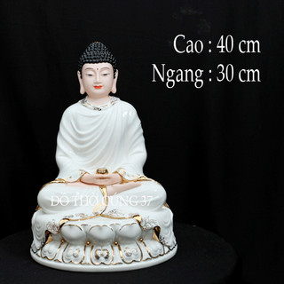Tượng Phật Thích Ca Mâu Ni Ngồi Tĩnh Tâm Bằng gốm sứ cao cấp