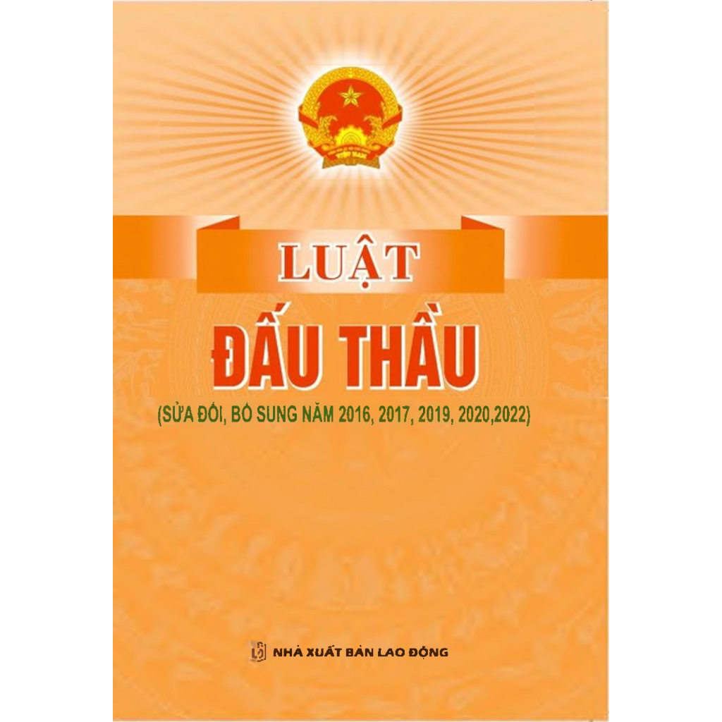 Sách - Luật Đấu Thầu Sửa đổi, bổ sung năm 2016, 2017, 2019, 2020, 2022