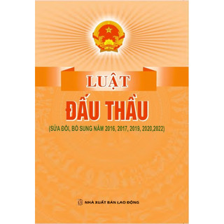 Sách - luật đấu thầu sửa đổi, bổ sung năm 2016, 2017, 2019, 2020, 2022