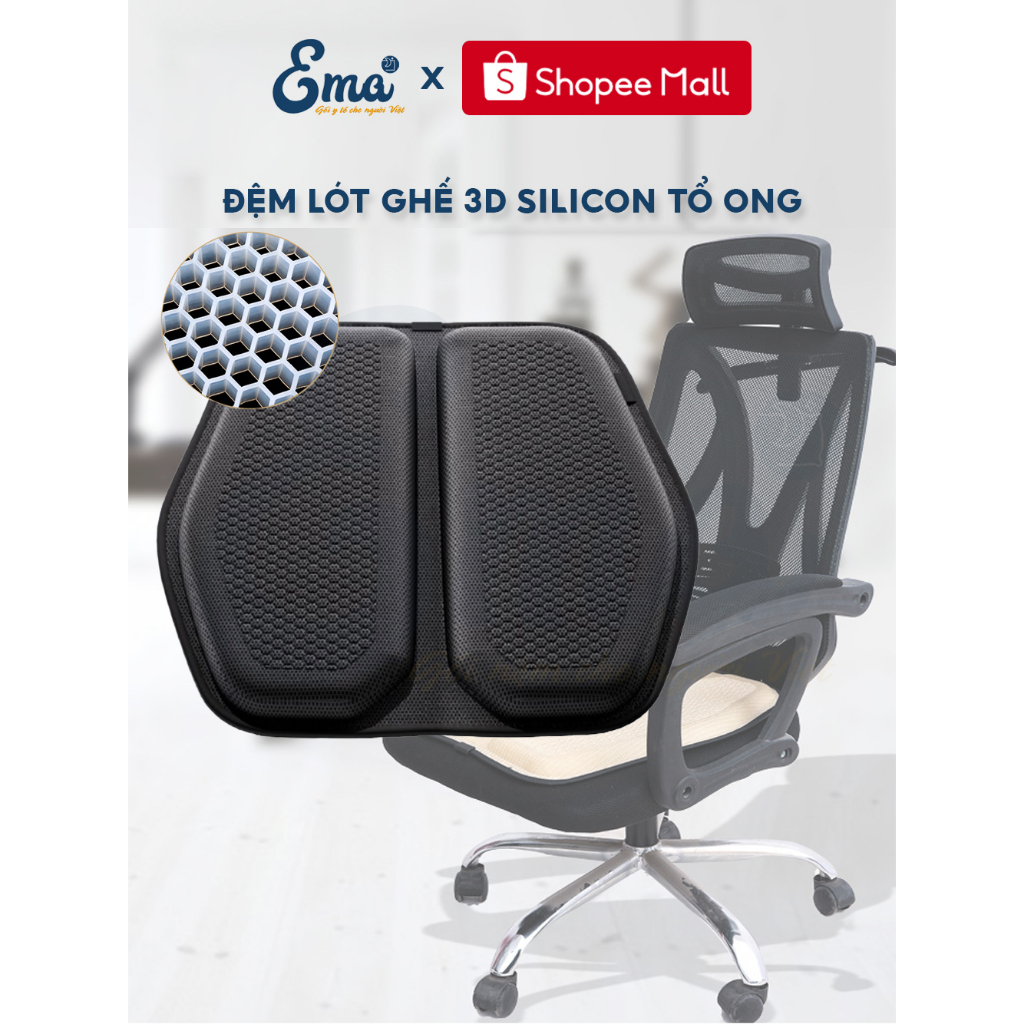 Đệm ngồi ghế văn phòng 3D Silicon EMA dạng tổ ong cao cấp