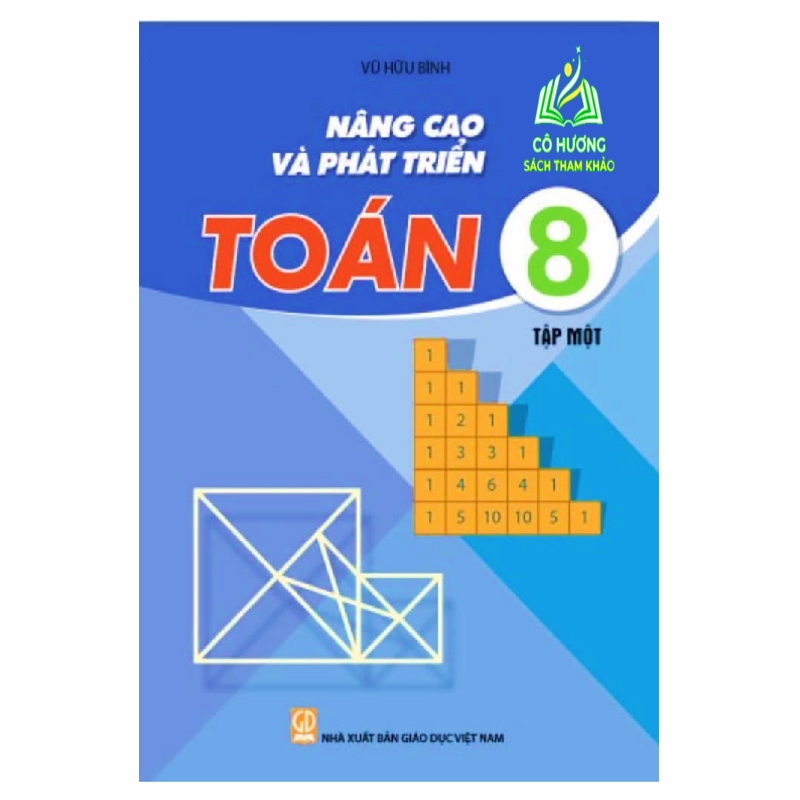 Sách - Nâng Cao Và Phát triển Toán Lớp 8 - tập 2