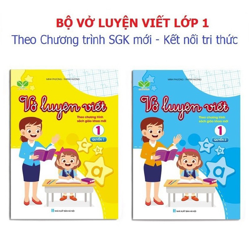Sách - Vở luyện viết lớp 1 theo chương trình sách giáo khoa mới Kết nối tri thức (2 quyển) HM BOOK