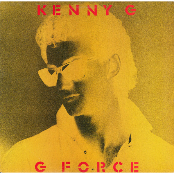 ĐĨA CD 2370. Kenny G - G Force chất lượng cao