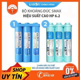 BỘ 6 LÕI KHOÁNG ĐÚC SMAX HIỆU SUẤT CAO HP 6.2 - KAROFI CHÍNH HÃNG 100%