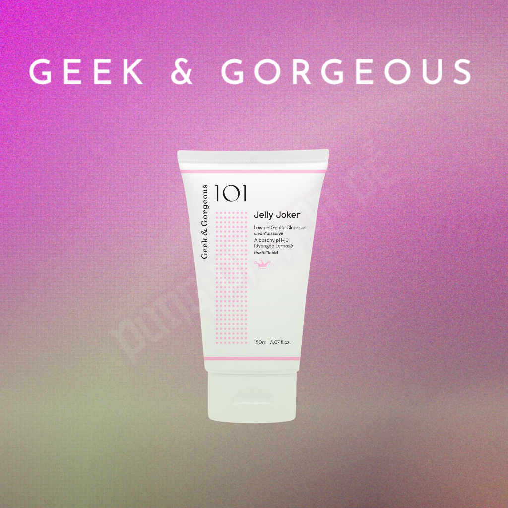 [Geek&amp;Gorgeous] Sữa Rửa Mặt Dạng Thạch Nhẹ Dịu Jelly Joker