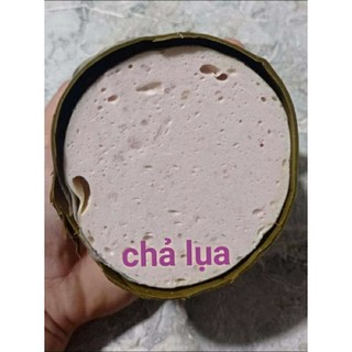 CHẢ LỤA nhà làm 500gr/1₫òn.