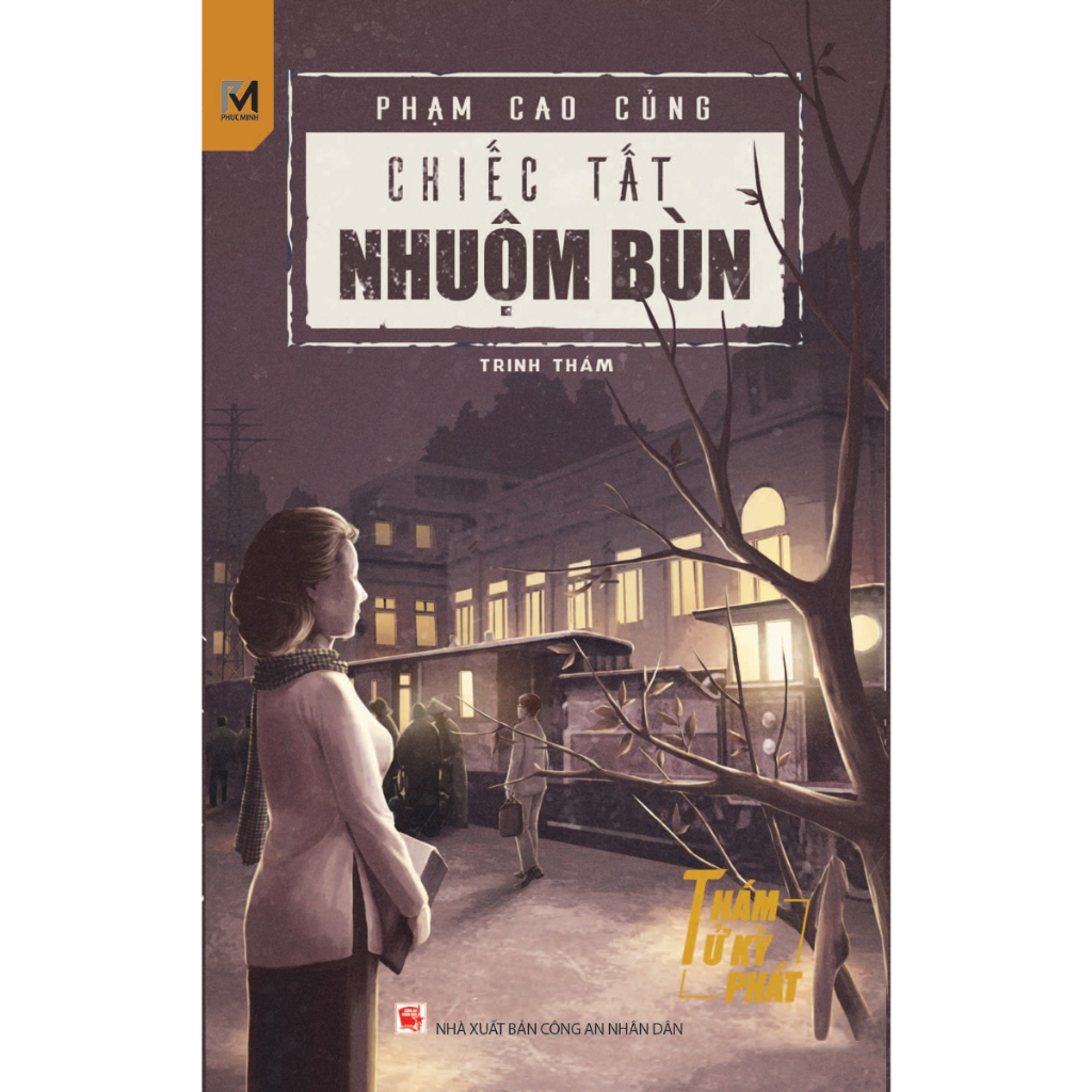 Sách Trinh Thám, Tiểu Thuyết Trinh Thám - Thám Tử Kỳ Phát - Chiếc Tất Nhuộm Bùn - Phúc Minh Books