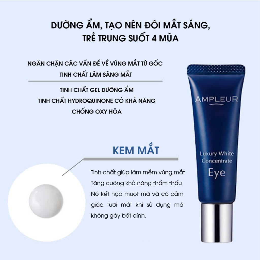 Tinh chất cho vùng mắt AMPLEUR Luxury White Concentrate Eye cung cấp độ ẩm, giảm nếp nhăn và quầng thâm mắt Nhật Bản