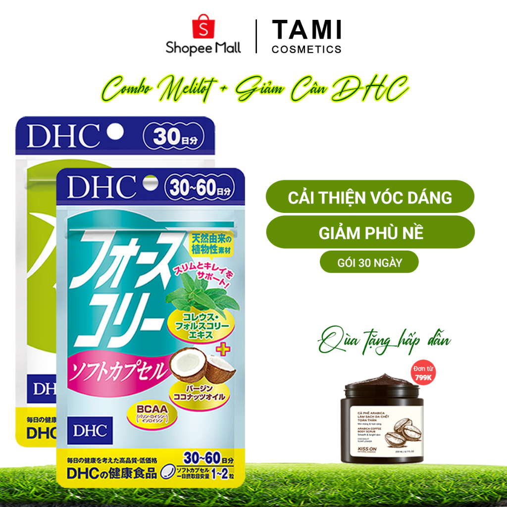 COMBO Cải Thiện Vóc Dáng DHC Nhật Bản (Viên uống Melilot thon gọn đùi + viên uống giảm cân) gói 30 ngày TA-DHC-GC01