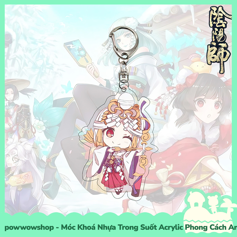 Móc Khoá Nhựa Trong Suốt Acrylic Phong Cách Nhân Vật Game Onmyoji Âm Dương Sư Chibi Style