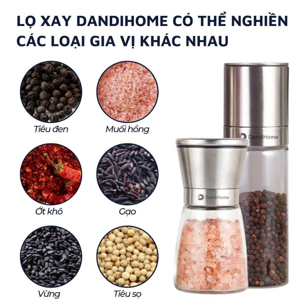 Lọ xay tiêu cầm tay thủy tinh và inox 304 cao cấp DandiHome tiện lợi