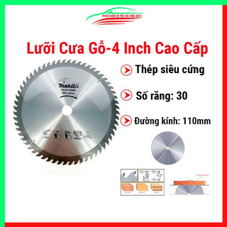 Lưỡi cưa gỗ-4 inch đường kính 110mm x 30mm chính hãng cao cấp