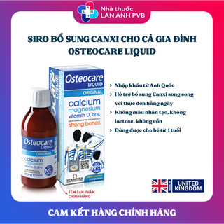 Siro OSTEOCARE LIQUID ORIGINAL  - Hỗ trợ bổ sung canxi cho cả gia đình.