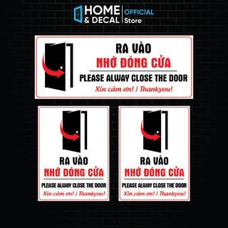 Decal ra vào đóng cửa, decal dán nhắc nhở ra vào nhớ đóng cửa, sticker trang trí dán cửa dán kính, tường, gỗ, chống nước