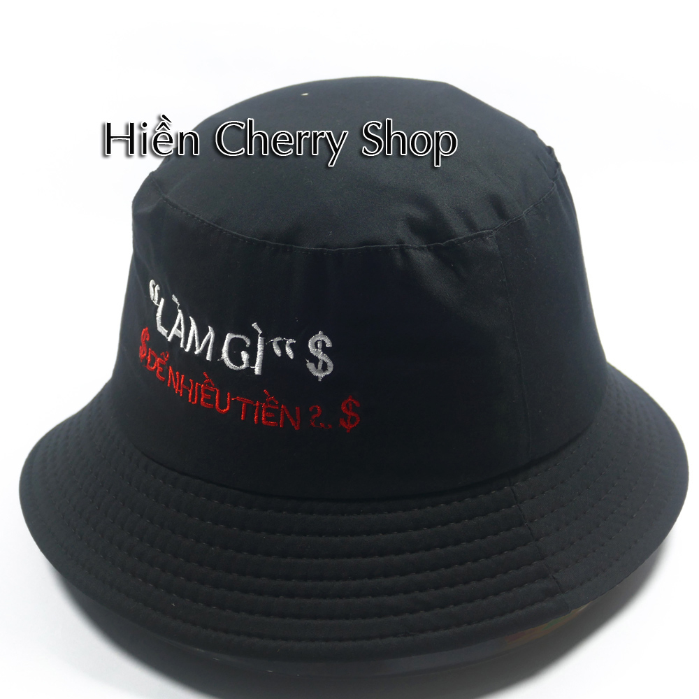 Nón tai bèo, nón bucket vành nhỏ Làm gì để nhiều tiền - Chất liệu vải Cotton thoáng mát.