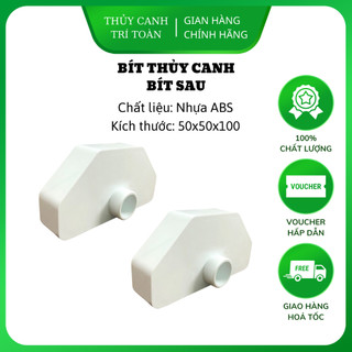 Bít thoát máng thủy canh loại nhỏ dùng trong giàn thủy canh hồi lưu 50x50x100