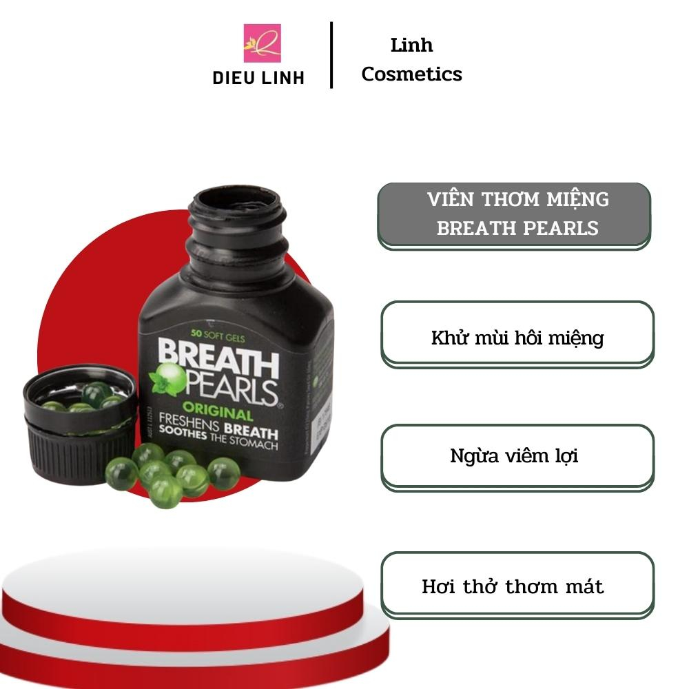 Viên uống thơm miêng Breath Pearls khử mùi hôi miệng phòng ngừa các vấn đề của miệng hơi thở thơm mát
