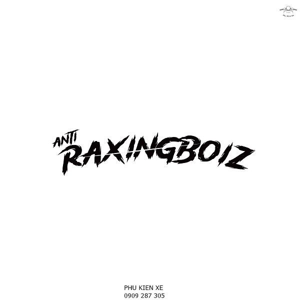 Tem Dán Anti RaxingBoiz Siêu Đẹp Cho Xe Máy