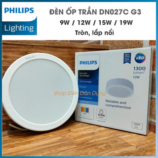Đèn led ốp trần philips dn027c gen3 tròn, lắp nổi- hàng chính hãng - dải công suất rộng, kiểu dáng đa dạng