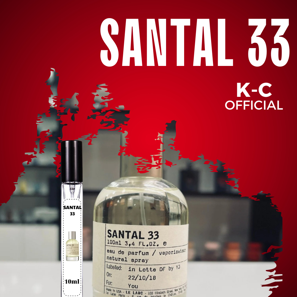 Nước Hoa Nam Nữ Le Labo Santal 33. Nước Hoa chiết 10ml Hương thơm của gỗ đàn hương nhẹ nhàng và lôi cuốn