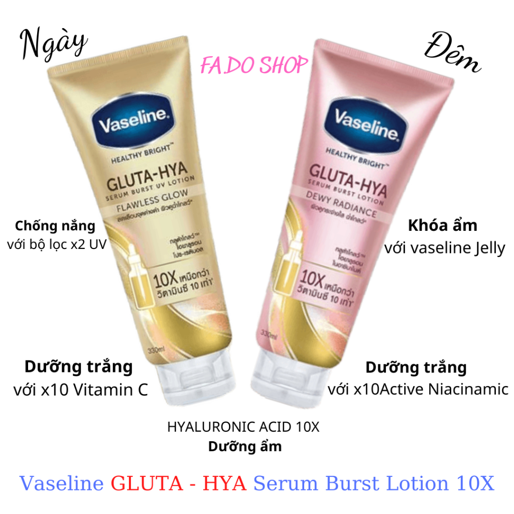 Dưỡng thể Vaseline Healthy Bright Gluta Hya Serum Burst Lotion 10X trắng da mờ nám hiệu quả